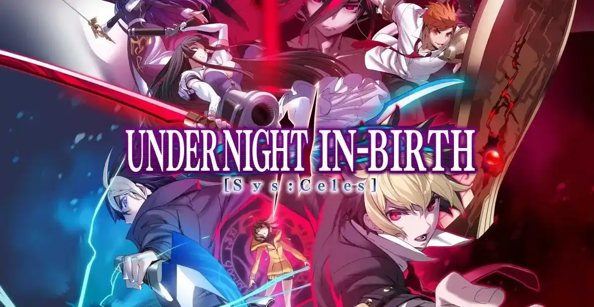 Under Night In-Birth II Sys: Celes System Requirements